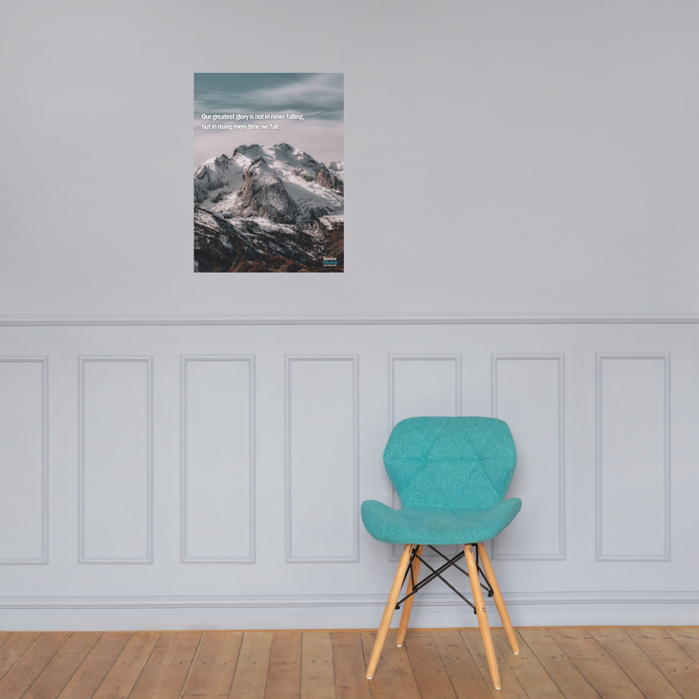 "Our Greatest Glory" 18" x 24" Motivational Poster - Image 2