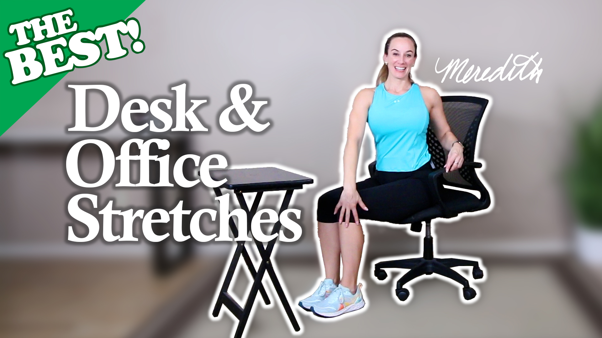 THE BEST Desk & Office Stretches 10min Senior Fitness With Meredith